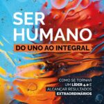 ser humano do uno ao integral